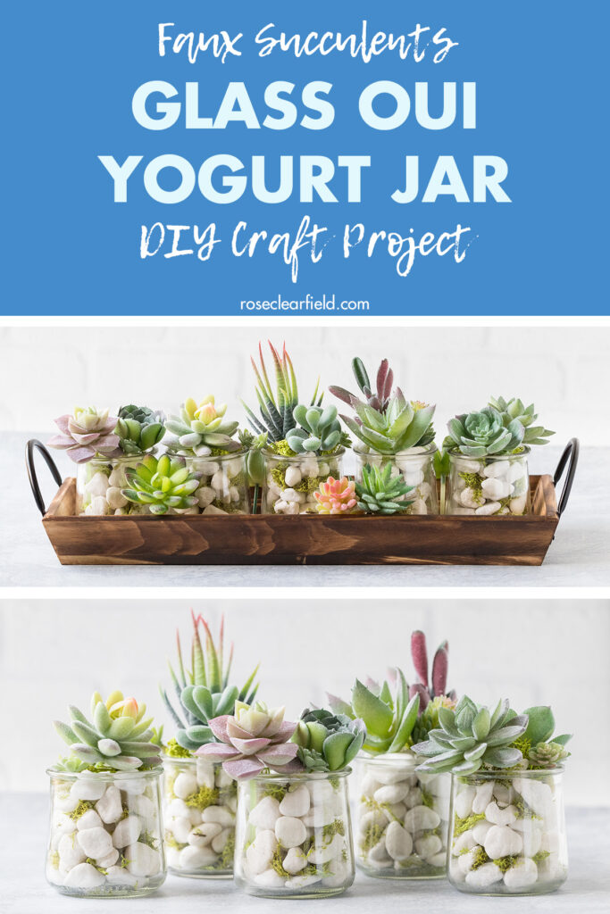 Faux Succulents Glass Yogurt Jar DIY Craft Project