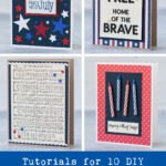 Tutorials for 10 DIY 4th of July Greeting Cards