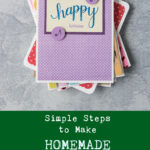 Simple Steps to Make Homemade Greeting Cards Look Professional