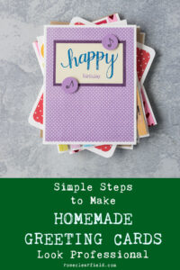 Simple Steps to Make Homemade Greeting Cards Look Professional