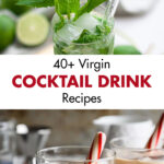 40+ Virgin Cocktail Drink Recipes