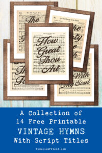 A Collection of 14 Free Printable Vintage Hymns With Script Titles