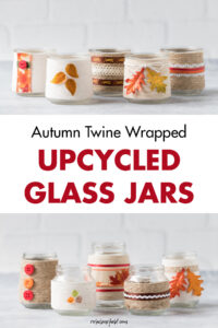Autumn Twine Wrapped Upcycled Glass Jars