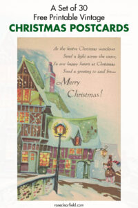 A Set of 30 Free Printable Vintage Christmas Postcards