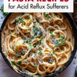 20 Easy Gut-Friendly Pasta Recipes for Acid Reflux Sufferers