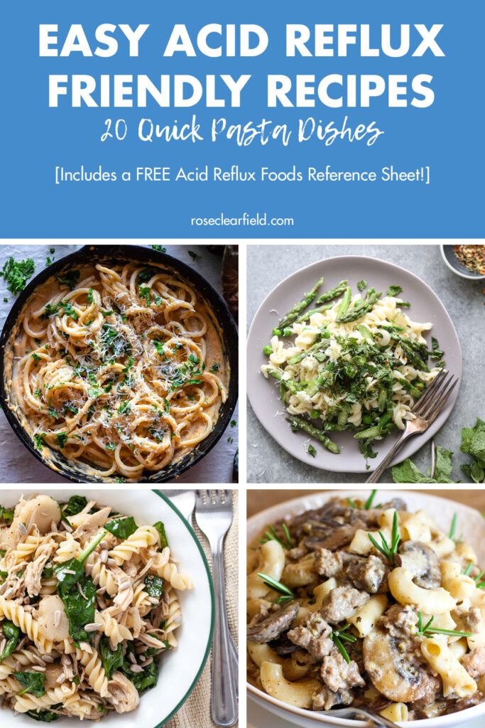 Easy Acid Reflux Friendly Recipes 20 Quick Pasta Dishes