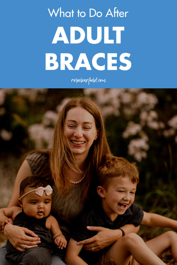 What to Do After Adult Braces