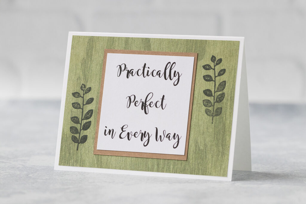 Practically Perfect in Every Way Card