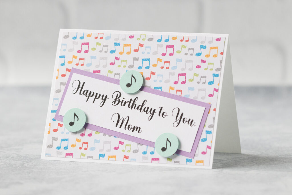 Happy Birthday to You Mom Card