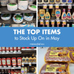 The Top Items to Stock Up On in May