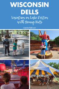 Wisconsin Dells Vacation on Lake Delton with Young Kids Year 2