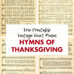 Free Printable Vintage Sheet Music Hymns of Thanksgiving