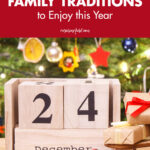 29 Christmas Eve Family Traditions to Enjoy This Year