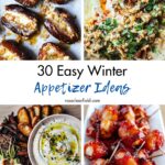 30 Easy Winter Appetizer Ideas