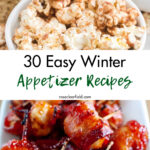 30 Easy Winter Appetizer Recipes
