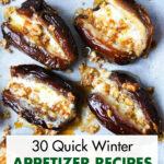 30 Quick Winter Appetizer Recipes