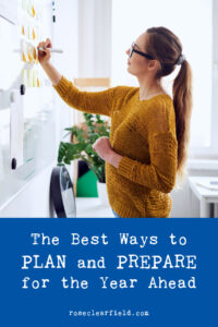 The Best Ways to Plan and Prepare for the Year Ahead