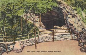 Vintage Postcard Virginia Natural Bridge Salt Petre Cave Preview