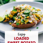 Easy Loaded Sweet Potato Recipes