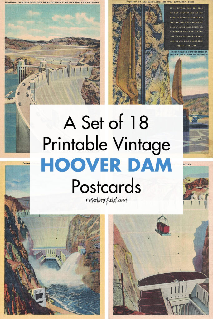 A Set of 18 Printable Vintage Hoover Dam Postcards • Rose Clearfield