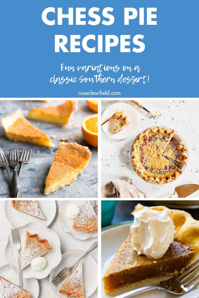 Chess Pie Recipes Fun Variations on a Classic Southern Dessert