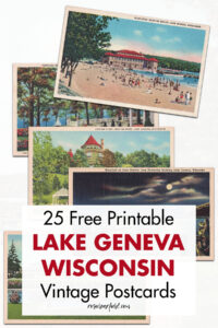 25 Free Printable Lake Geneva Wisconsin Vintage Postcards
