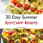 30 Easy Summer Appetizer Recipes