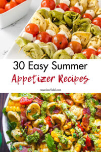 30 Easy Summer Appetizer Recipes