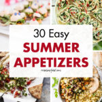 30 Easy Summer Appetizers