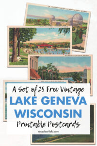 A Set of 25 Free Vintage Lake Geneva Wisconsin Printable Postcards