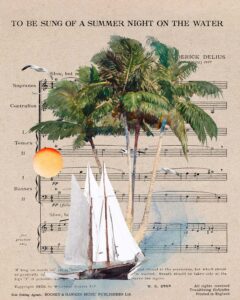 To be Sung of a Summer Night on the Water Frederick Delius 8x10 Preview