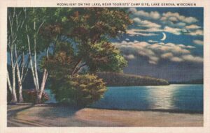 Vintage Postcard Wisconsin Lake Geneva Moonlight on the Lake, Near Tourists' Camp Site Preview