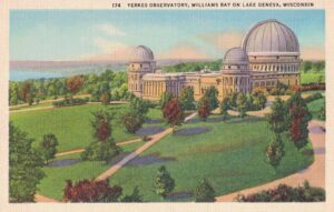 Vintage Postcard Wisconsin Lake Geneva Yerkes Observatory, Williams Bay on Lake Geneva 2 Preview