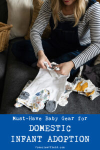 Must-Have Baby Gear for Domestic Infant Adoption