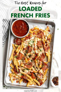 The Best Recipes for Loaded French Fries