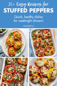 20+ Easy Recipes for Stuffed Peppers Weeknight Dinners