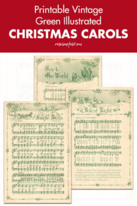 Printable Vintage Green Illustrated Christmas Carols